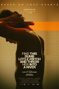 Найди эту тупую сучку и выброси её в реку 2017 Найди эту тупую сучку и выброси её в реку 2017