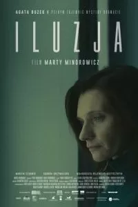 Иллюзия. Фильм Иллюзия. Фильм