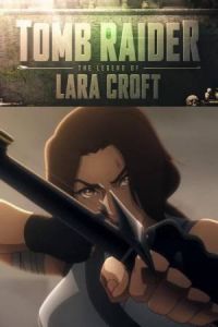 Tomb Raider: легенда Лары Крофт