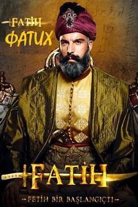 Фатих сериал Фатих сериал
