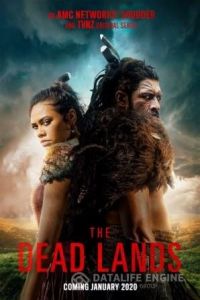 Мёртвые земли / The Dead Lands