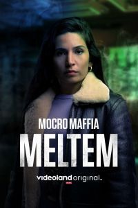 Марокканская мафия: Мельтем Марокканская мафия: Мельтем