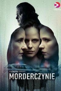 Женщины-убийцы 3 сезон Женщины-убийцы 3 сезон